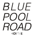 BLUE POOL ROAD
