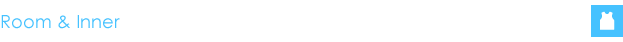 Room & Inner